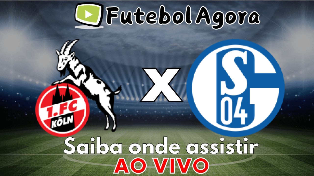 Colônia x Schalke 04