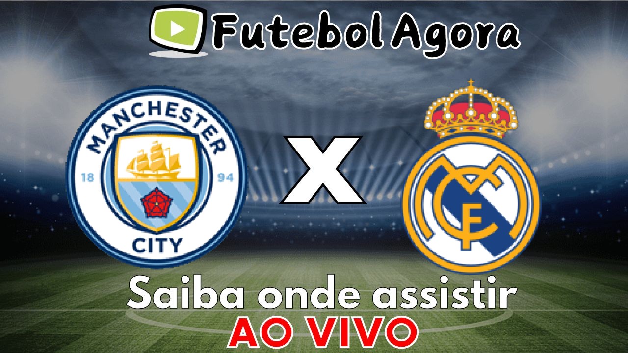 Manchester City x Real Madrid