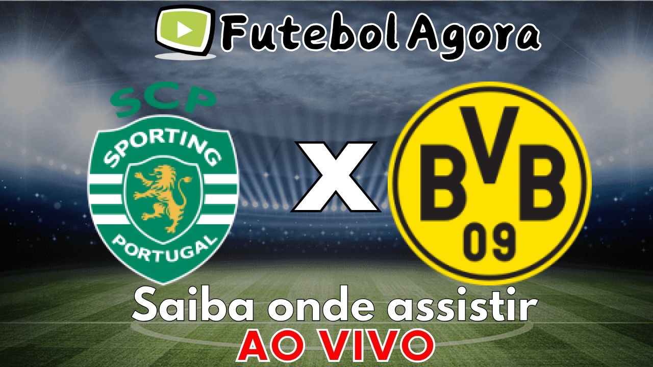 Sporting x Borussia Dortmund